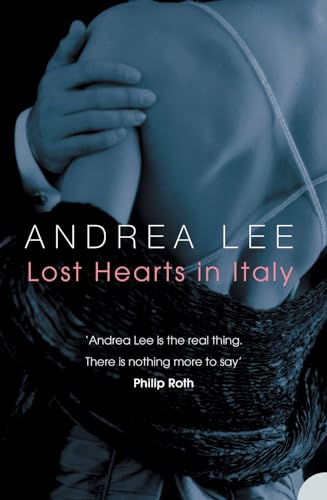 LOST HEARTS IN ITALY: A Novel